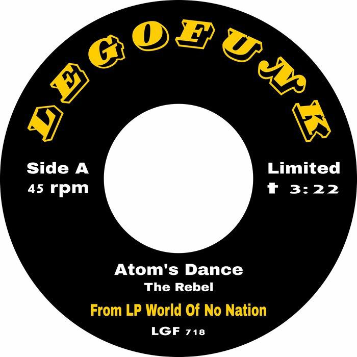 The Rebel - Atom's Dance [Legofunk Records]