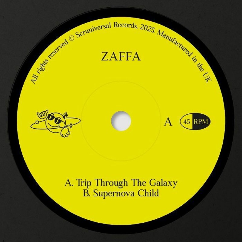Zaffa - Trip Through The Galaxy [Scruniversal Records]