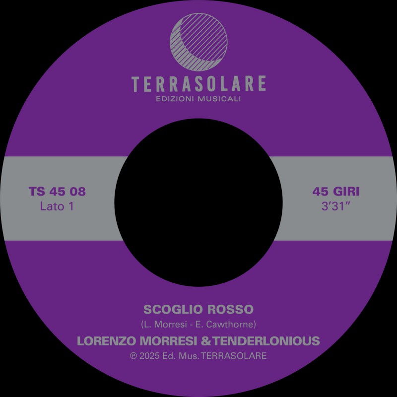 Lorenzo Morresi / Tenderlonious - Scoglio Rosso / Chiaia di Luna [Terrasolare]