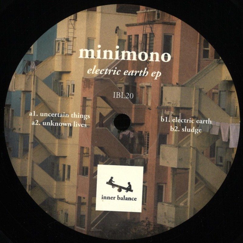 Minimono - Electric Earth EP [Inner Balance]
