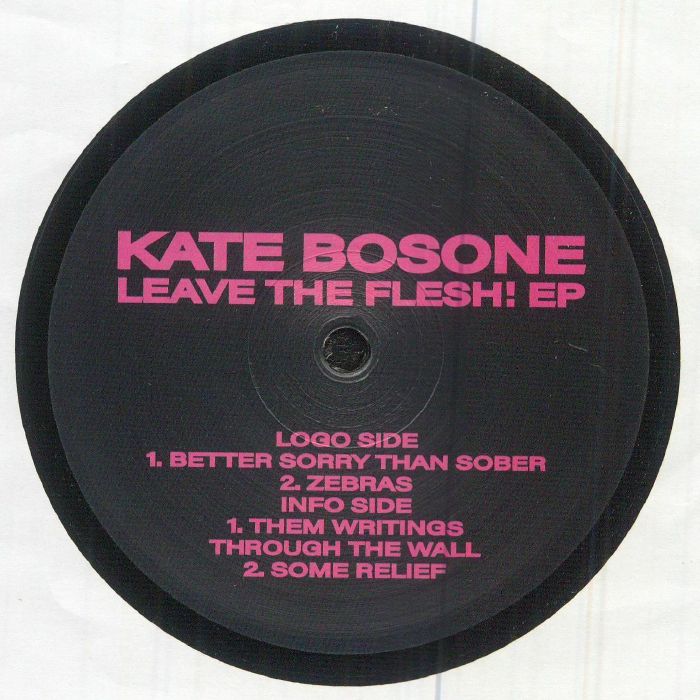 Kate Bosone - Leave The Flesh! [La Sabbia Dischi]