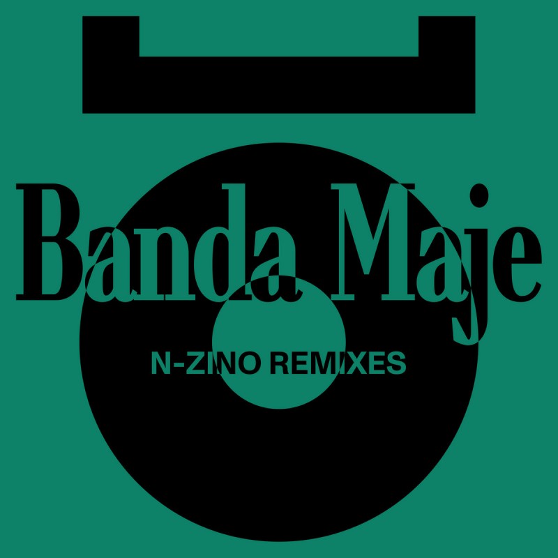 Banda Maje - Mo... / Living Disco Club (N-Zino Remixes) [180 GR Records]