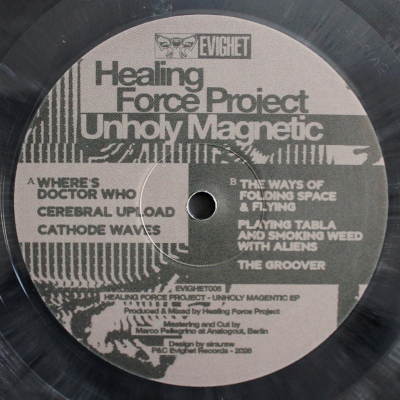 Healing Force Project - Unholy Magnetic [Evighet]
